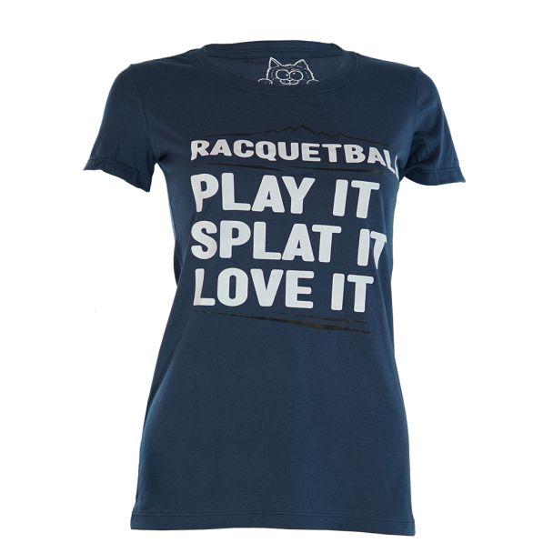 Women's Racquetball, Play It, Splat It, Love it