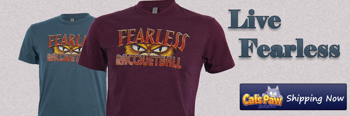 Fearless Racquetball